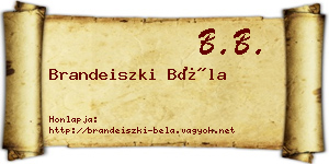 Brandeiszki Béla névjegykártya